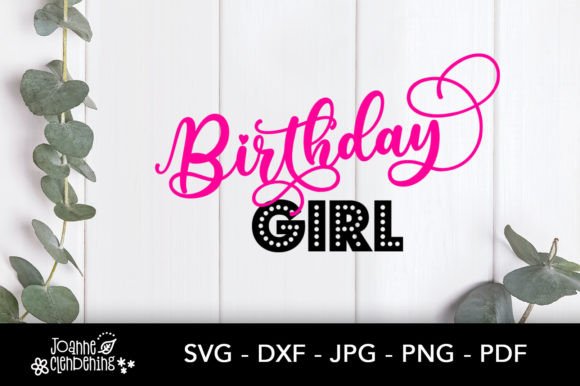 Download Birthday Girl - Cutting Files for DIY - Cutting files Collection