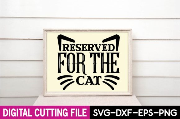 Download Reserved for the Cat Svg Design - Cat svg design Collection