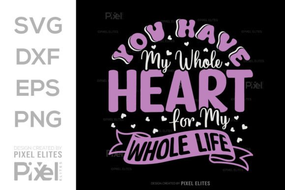 Download You Have My Whole Heart for My Whole - Premium Resources